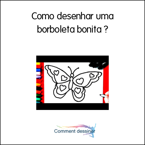 Como desenhar uma borboleta bonita